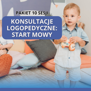 KONSULTACJE LOGOPEDYCZNE: „START MOWY" – pakiet 10 sesji
