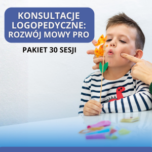 KONSULTACJE LOGOPEDYCZNE: „Rozwój mowy PRO” – pakiet 30 sesji