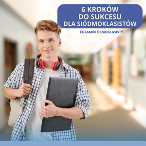 ,,6 kroków do sukcesu" – kurs dla siódmoklasistów
